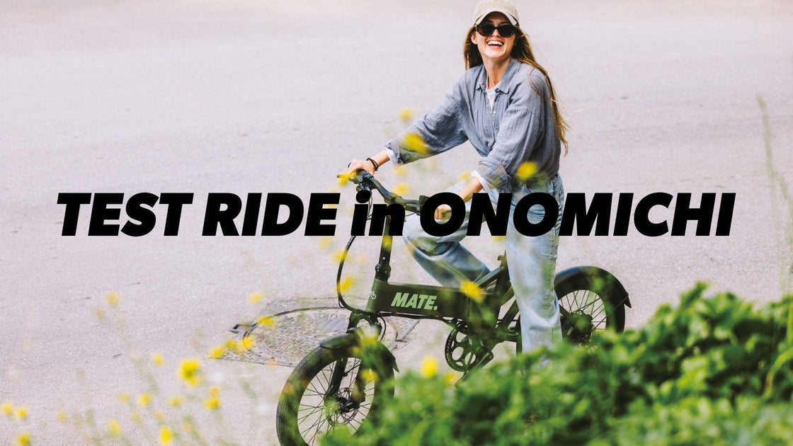 EVENT｜TEST RIDE in ONOMICHI – MATE.BIKE JAPAN